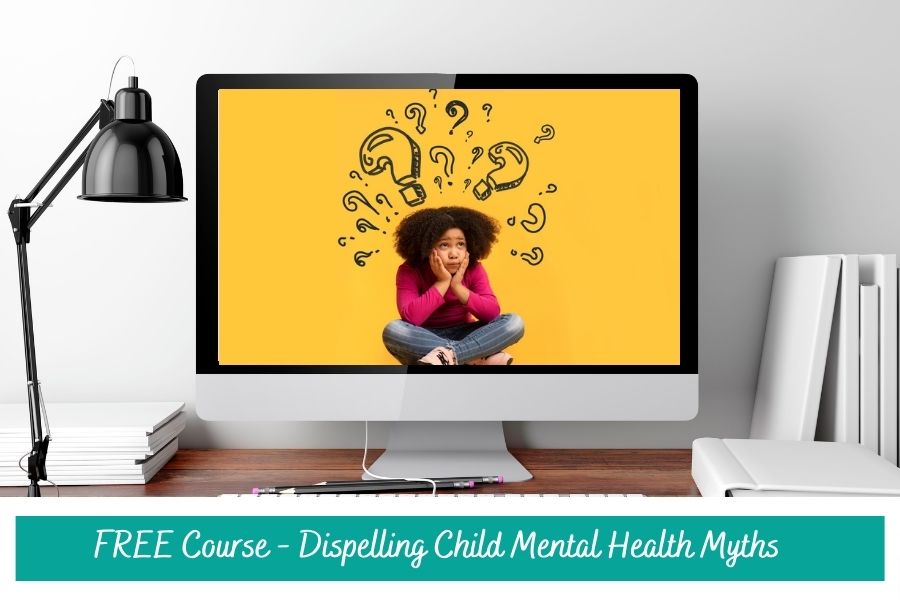 FREE Online Course: Dispelling Myths About Child And Adolescent Mental Health